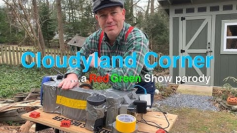 Cloud Computing Comedy! Cloudyland Corner (A Red Green Show Parody)