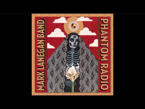 Mark Lanegan Band - Death Trip To Tulsa [Audio Stream]