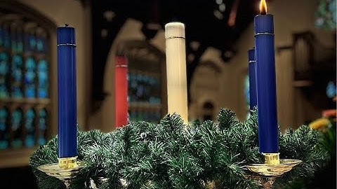 Advent Procession of Lessons and Carols, November 27, 2022