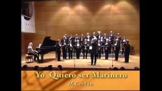 Video thumbnail of "Yo Quiero Ser Marinero - Coral el Nuevo Amanecer de Torrelamata"