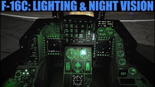 F16C Viper: Int/Ext Lighting & Night Vision Tutorial | DCS WORLD