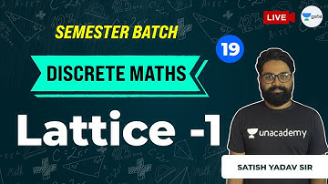 Lattice - 1 | Lec 19 | Discrete Mathematics | GATE CSE 2021 Exam