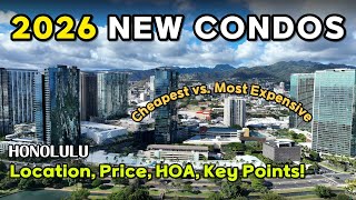 Honolulu’s Hottest New Developments | Price Range, HOA & Perks! / Ward Village, Ala Moana etc