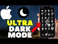 How to Enable ULTRA Dark Mode in iPhone (2026) [Step By Step Guide]