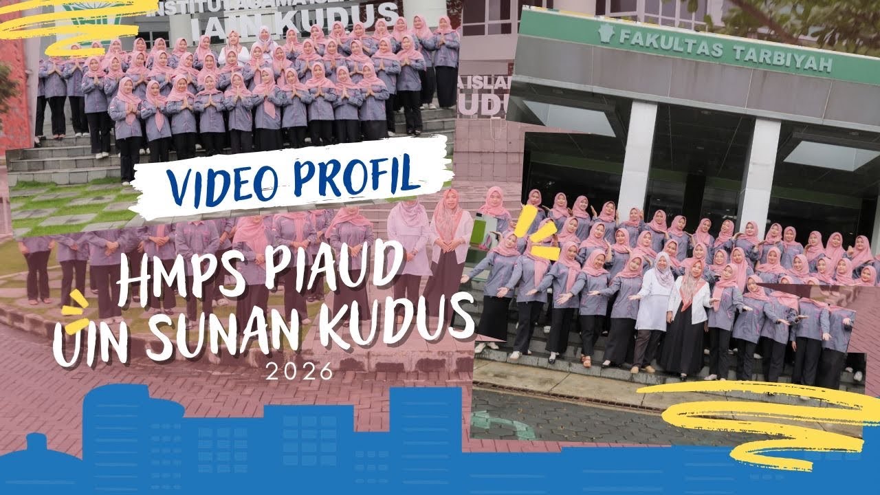 PROFIL HMPS PIAUD FTIK UIN SUNAN KUDUS 2026