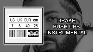 Drake Push Ups instrumental