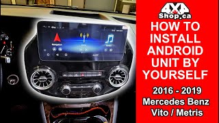 How to DIY install Android screen for Mercedes Benz Vito /  Metris Apple Carplay Android Auto