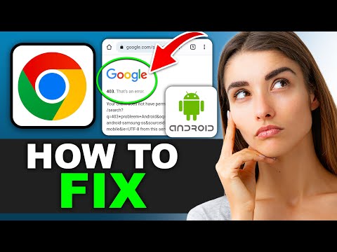 How to Fix the “403 Forbidden” Error on Google Chrome (Android)