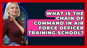 What Is The Chain Of Command In Air Force Officer Training School? - Sky Command Brotherhood
