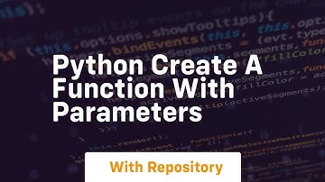 python create a function with parameters