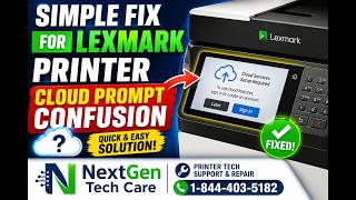 Simple Fix for Lexmark Printer Cloud Prompt Confusion | Easy Solution