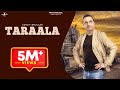 Taraala full song  surjit bhullar  latest punjabi songs 2017  mad 4 music