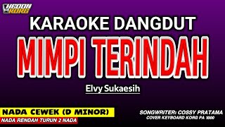 Mimpi Terindah Karaoke Dangdut  Elvy Sukaesih