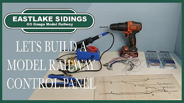 How to build a model railway control panel - Building A OO Gauge Model Railway - Episode 7