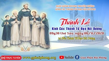 [TRỰC TIẾP]: Thánh lễ Hành hương truyền thống kính Các Thánh Tử đạo Hải Dương