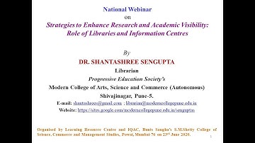Strategies to Enhance Research and Academic Visibility - By Dr. Shantashree Sengupta