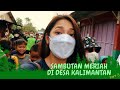 Disambut meriah sama warga Desa