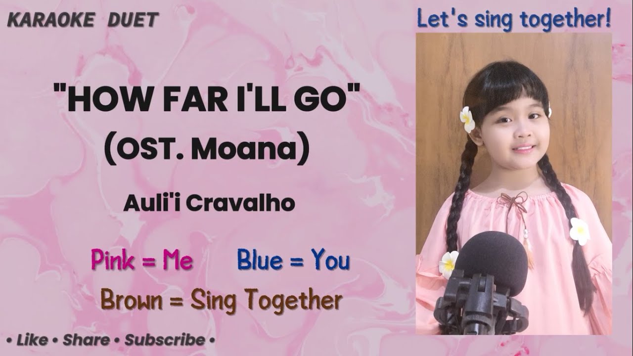 How Far I'll Go | from Moana (Karaoke Duet Version) | Karaoke Versi Duet | Auli'i Cravalho