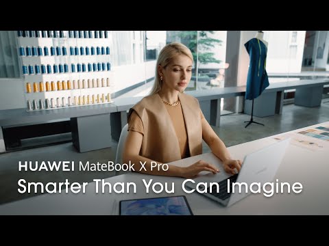 HUAWEI MateBook X Pro -  Smarter Than You Can Imagine