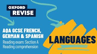 Exam Explainers | AQA GCSE MFL | Paper 3 | Reading Section A | Oxford Revise