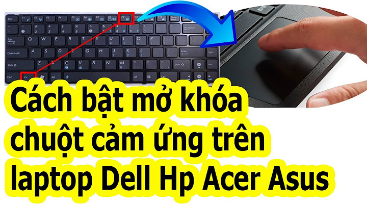 Cách mở chuột cảm ứng laptop HP