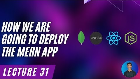 How To Deploy Mern app - Docker For Beginner