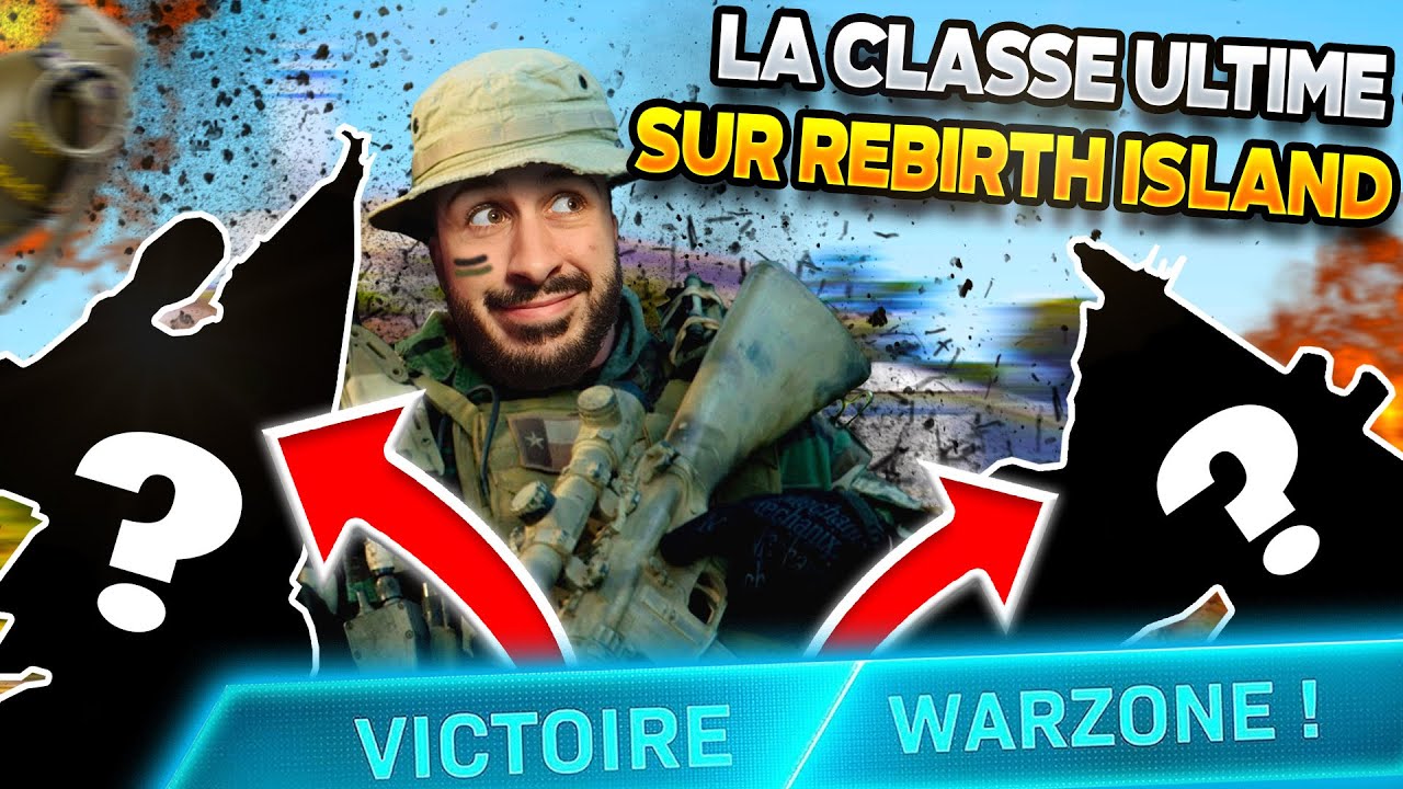 👑 LA MEILLEURE CLASSE SUR WARZONE (REBIRTH ISLAND) ! ENCHAINEZ LES ...