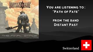 Distant Past - Path of Fate