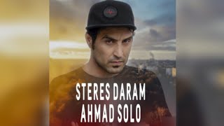 AHMAD SOLO - STERES DARAM (2020)NEW