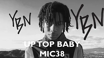 YBN NAHMIR UP TOP BABY LYRICS MV