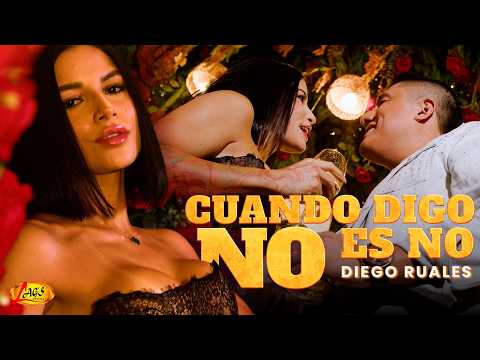 Diego Ruales - Cuando Digo No Es No (Video Oficial)
