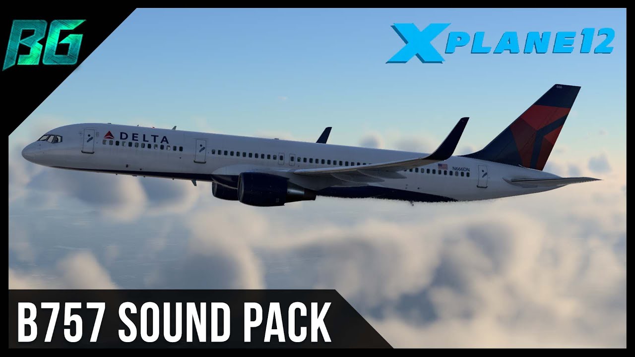 X-Plane 12 Beta 4 | FF B757 | Engine Sound Pack (VATSIM) - YouTube