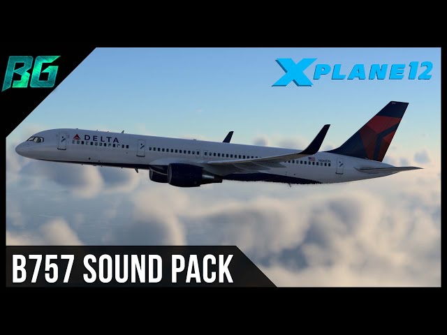 X-Plane 12 Beta 4 | FF B757 | Engine Sound Pack (VATSIM) - YouTube