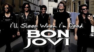 Download lagu Bon Jovi - I'll Sleep When I'm Dead