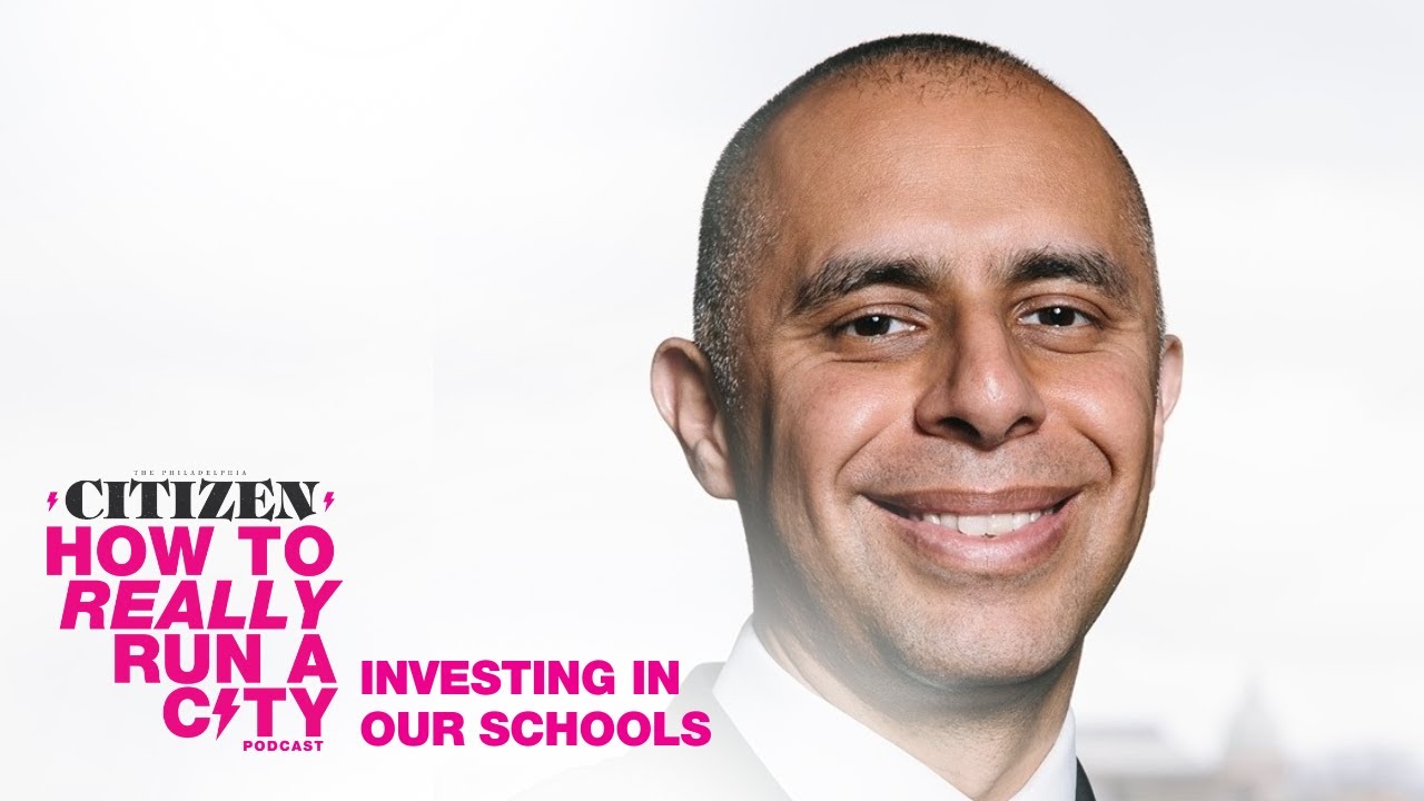 Investing in our schools | How to Really Run a City