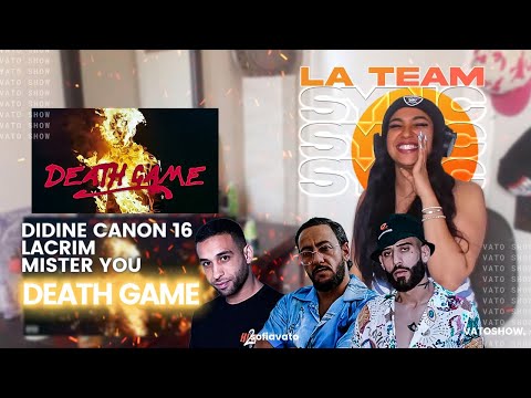 Didine Canon 16 Ft Lacrim Mister You DEATH GAME VATOREACTION 