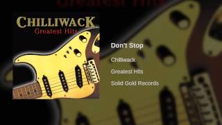 Video thumbnail of "Chilliwack - Don't Stop"
