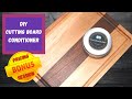 How to Make the BEST Cutting Board Conditioner || Food Safe