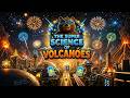 Bear's Super Science Squad - Episode 11 - The Super Science of Volcanoes