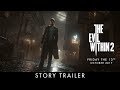 The Evil Within 2 – официальный видеоролик сюжета к E3