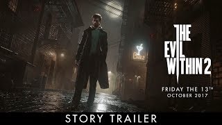 The Evil Within 2 – официальный видеоролик сюжета к E3 The Evil Within 2 – официальный видеоролик сюжета к E3