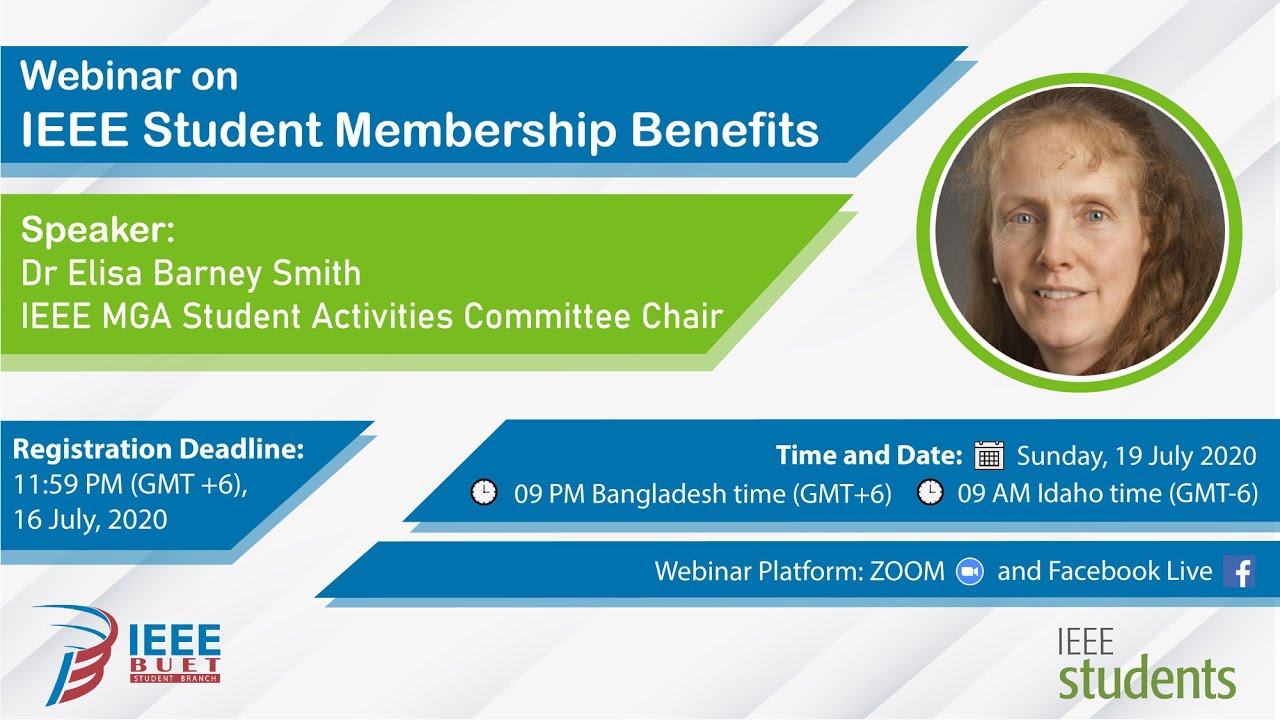 IEEE Student Membership Benefits | Dr. Elisa Barney Smith | 19 July 2020