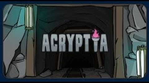 Acryptia Walkthrough and Review