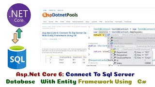  Core 6: Connect To Sql Server Database With Entity Framework Using C