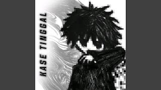 KASE TINGGAL