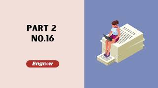 TOEIC 2: Part 2 No.16