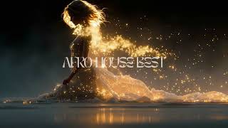 Afro House Trending  Ethereal Melodies  Deep Organic Mix 2025 New Release  A Must Hear