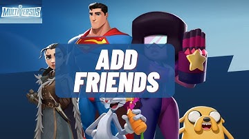 How To Add Friends In MultiVersus (PLAY CROSS PLATFORM)