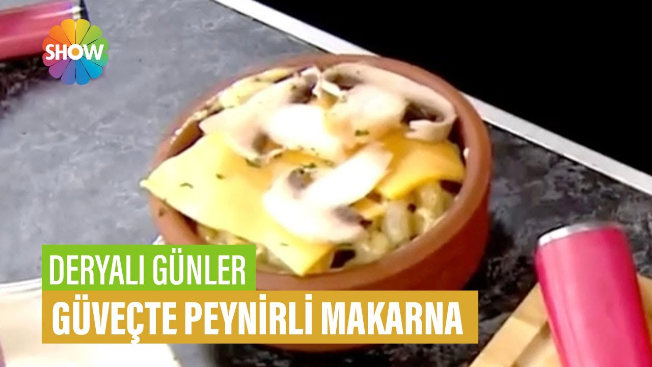 Güveçte Peynirli Makarna Tarifi | Deryalı Günler