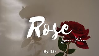 D.O - Rose (English Version) [Lyric Video]